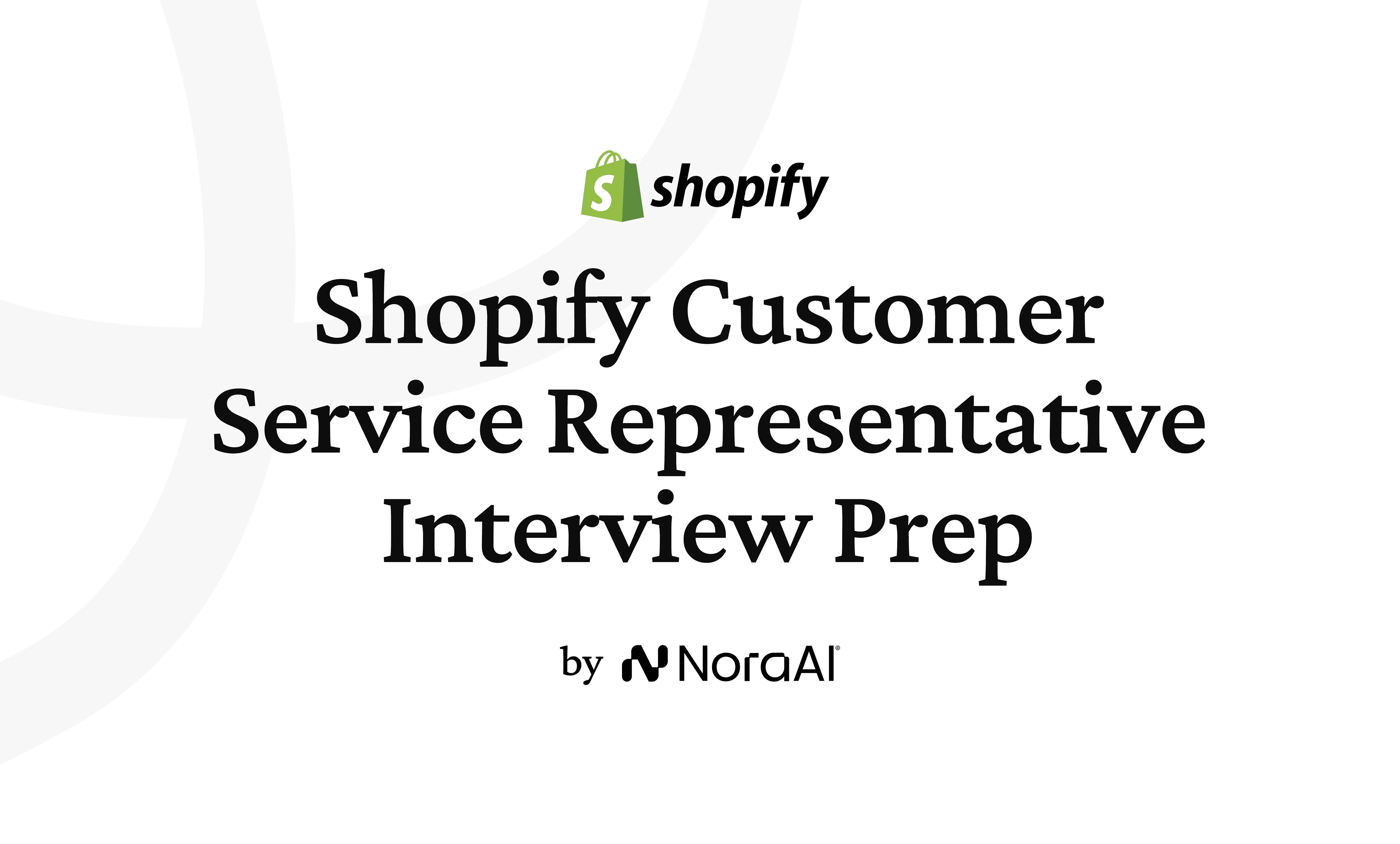 Shopify Customer Service Representative Interview logo
