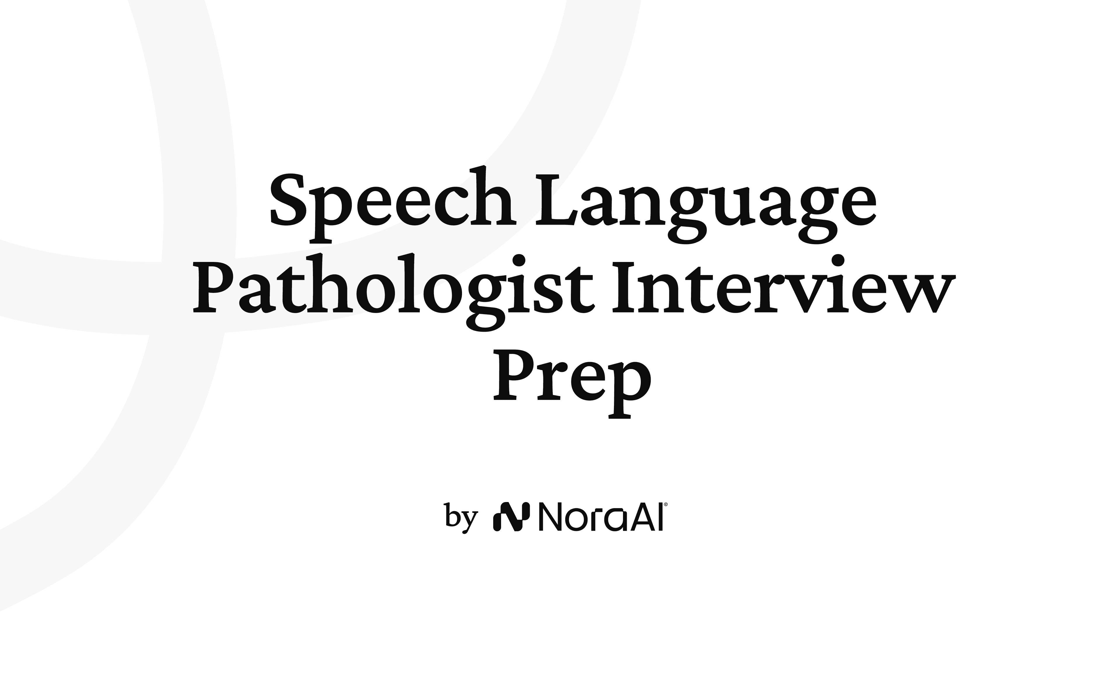 Speech Language Pathologist Interview Prep Logo