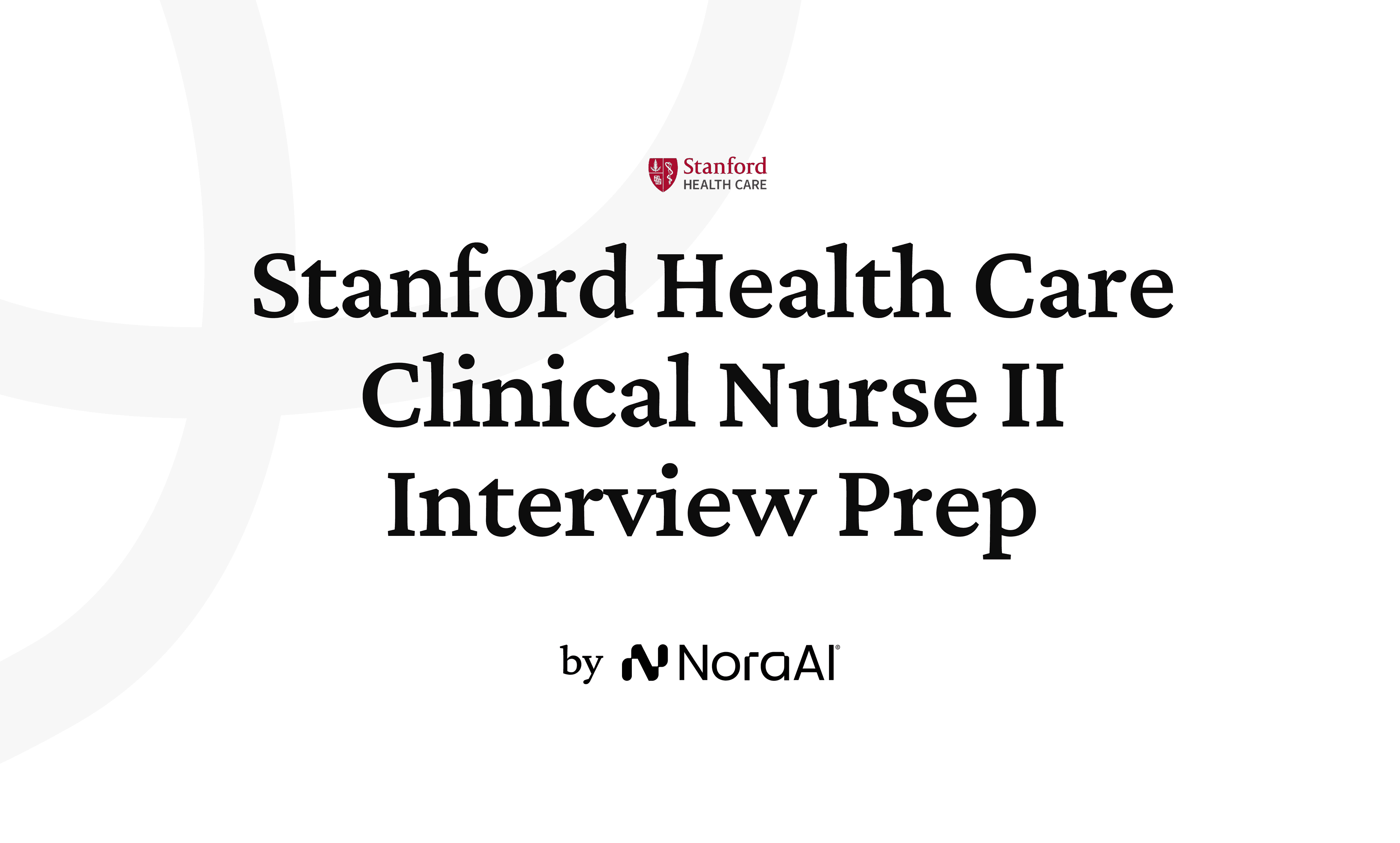 Stanford Health Care Clinical Nurse II Interview logo