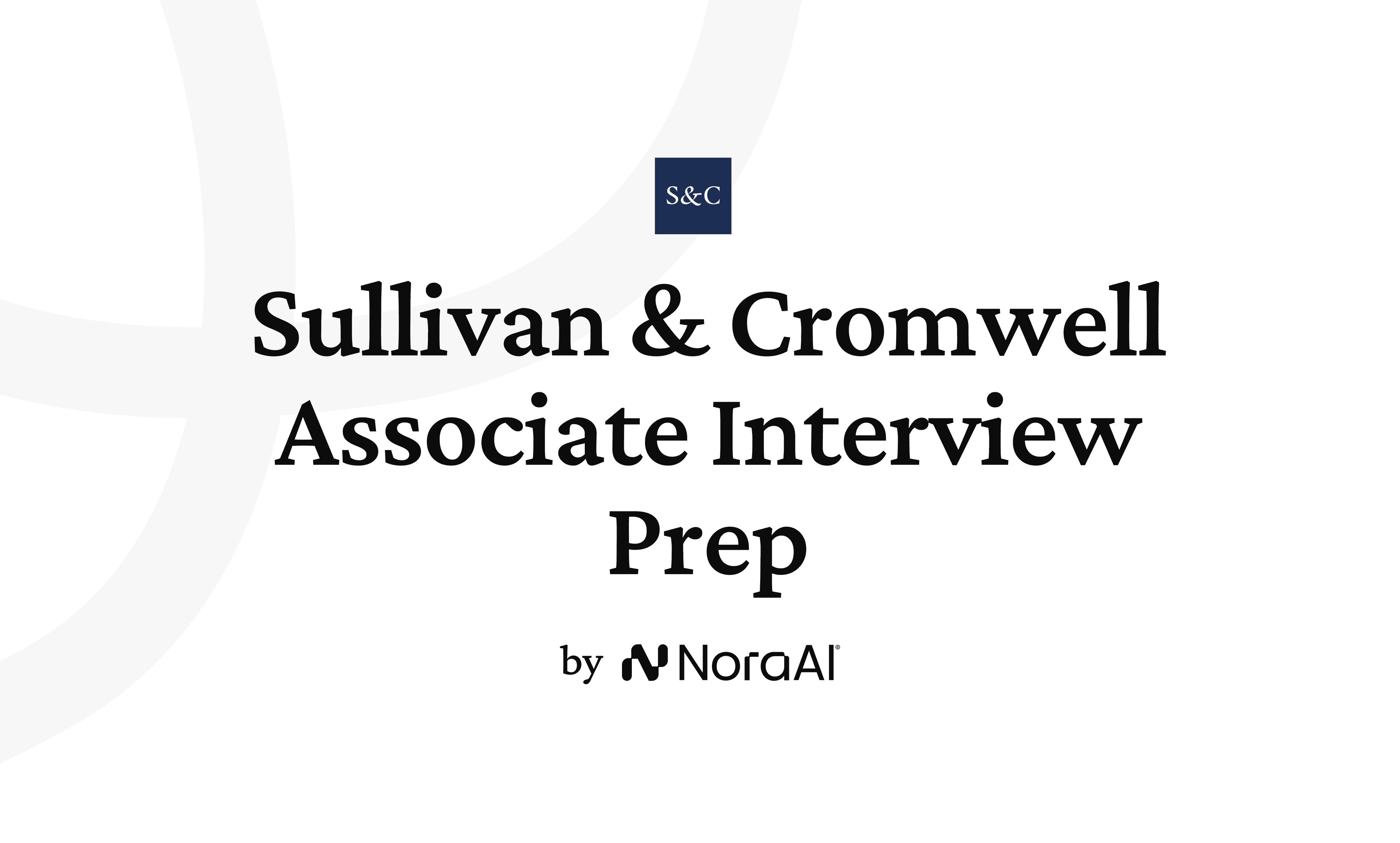 Sullivan & Cromwell Associate Interview Prep logo