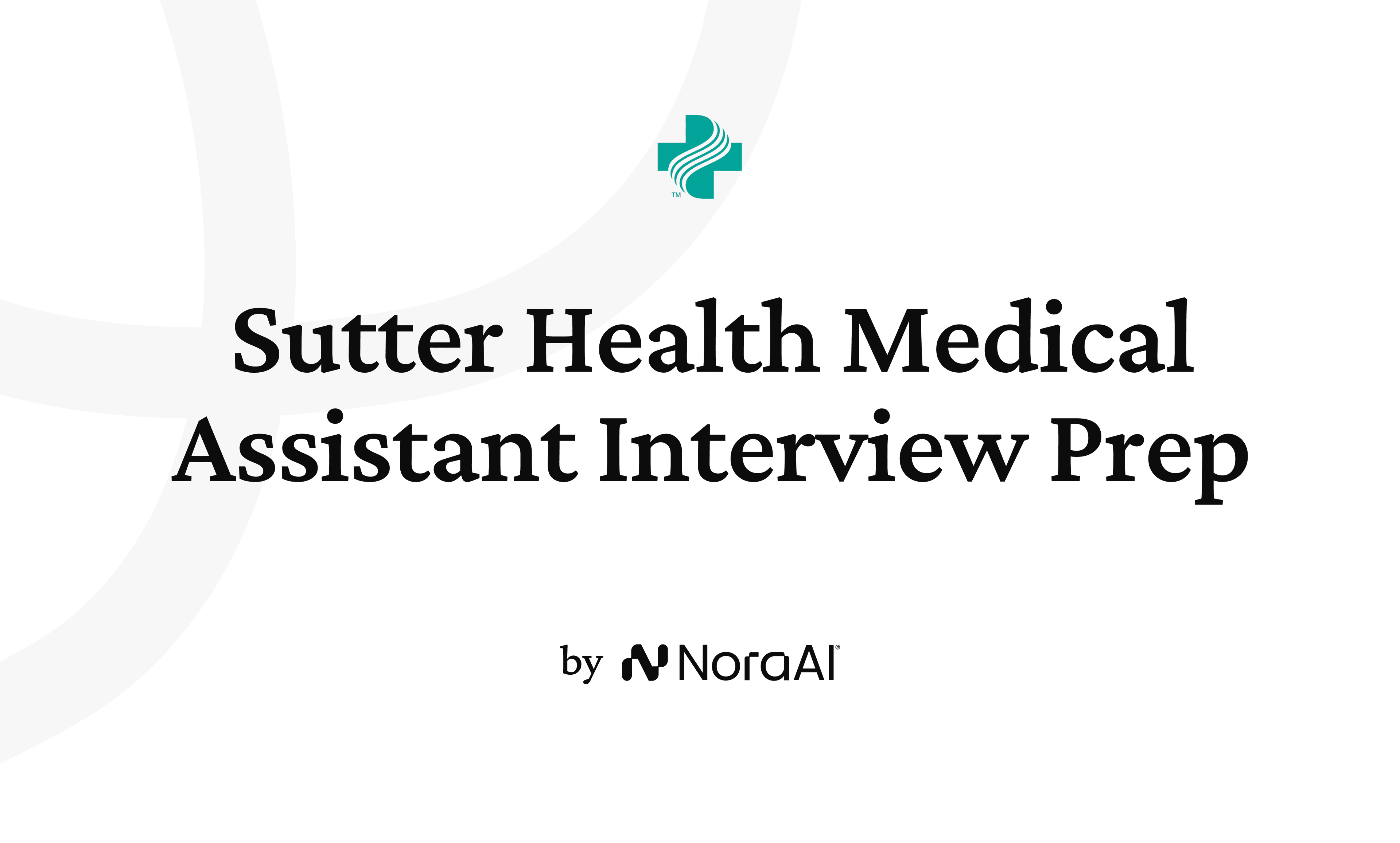 Sutter Health Medical Assistant Interview logo