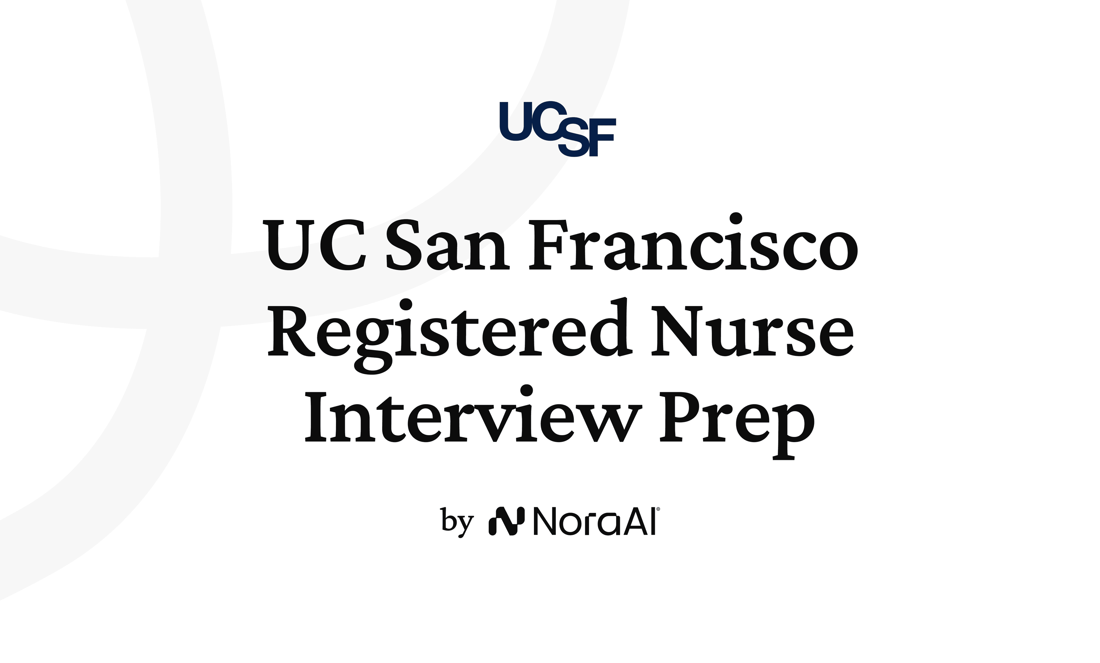 UC San Francisco Registered Nurse Interview logo