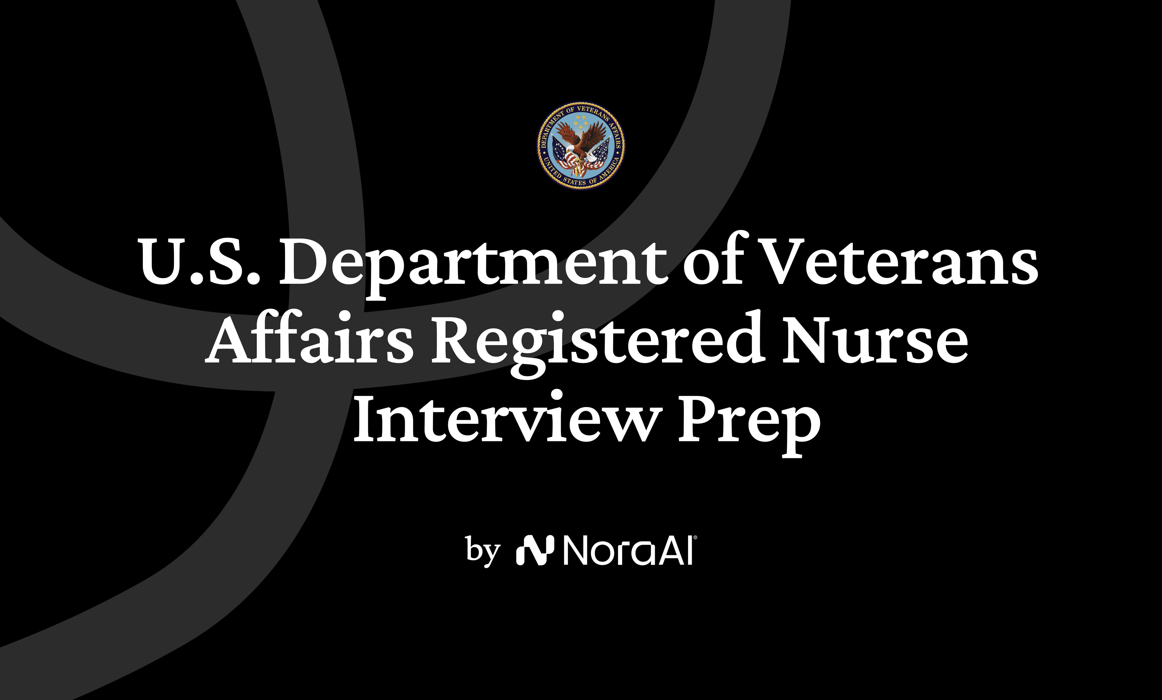 U.S. Department of Veterans Affairs Registered Nurse Interview logo