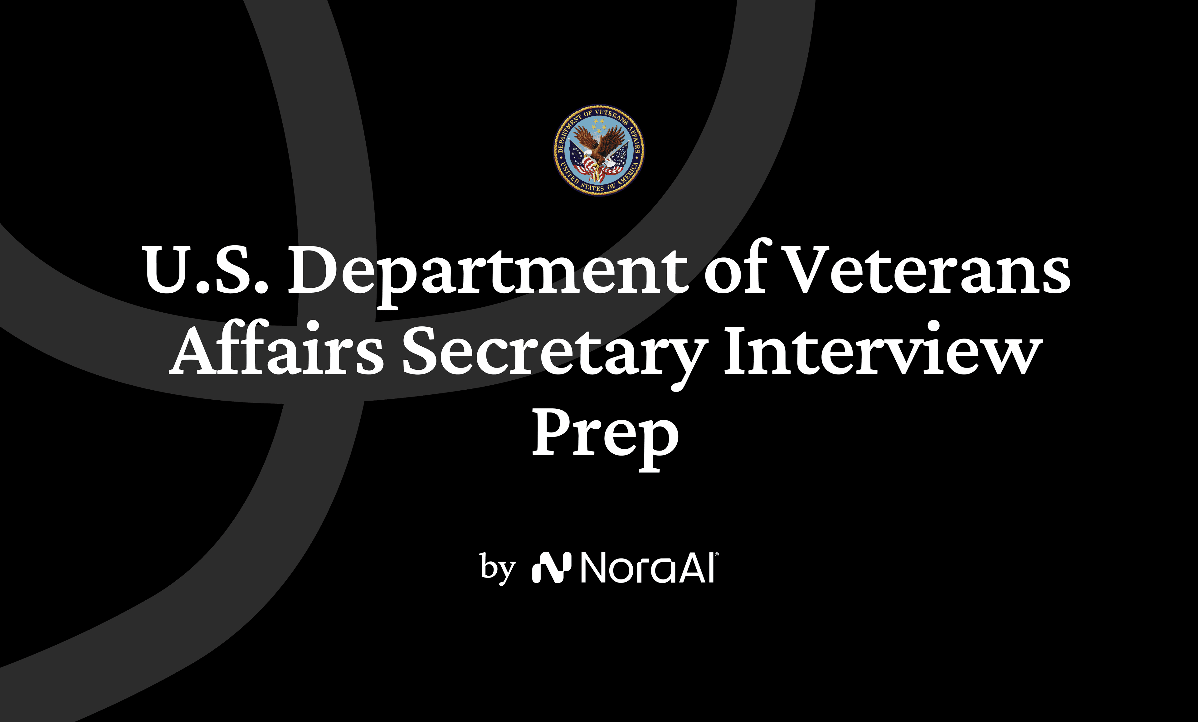 U.S. Department of Veterans Affairs Secretary Interview Logo