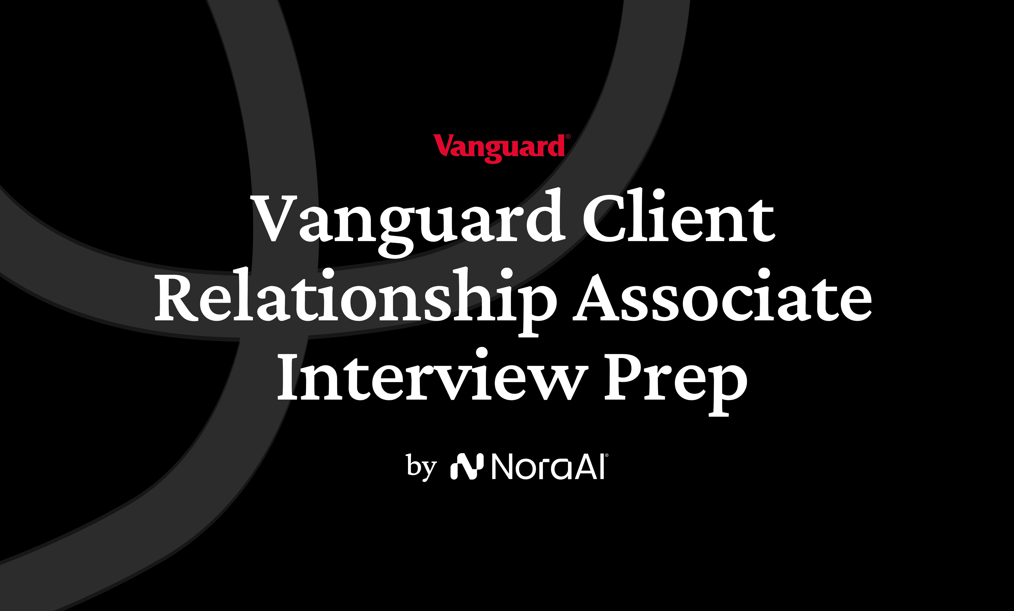 Vanguard Client Relationship Associate Interview logo