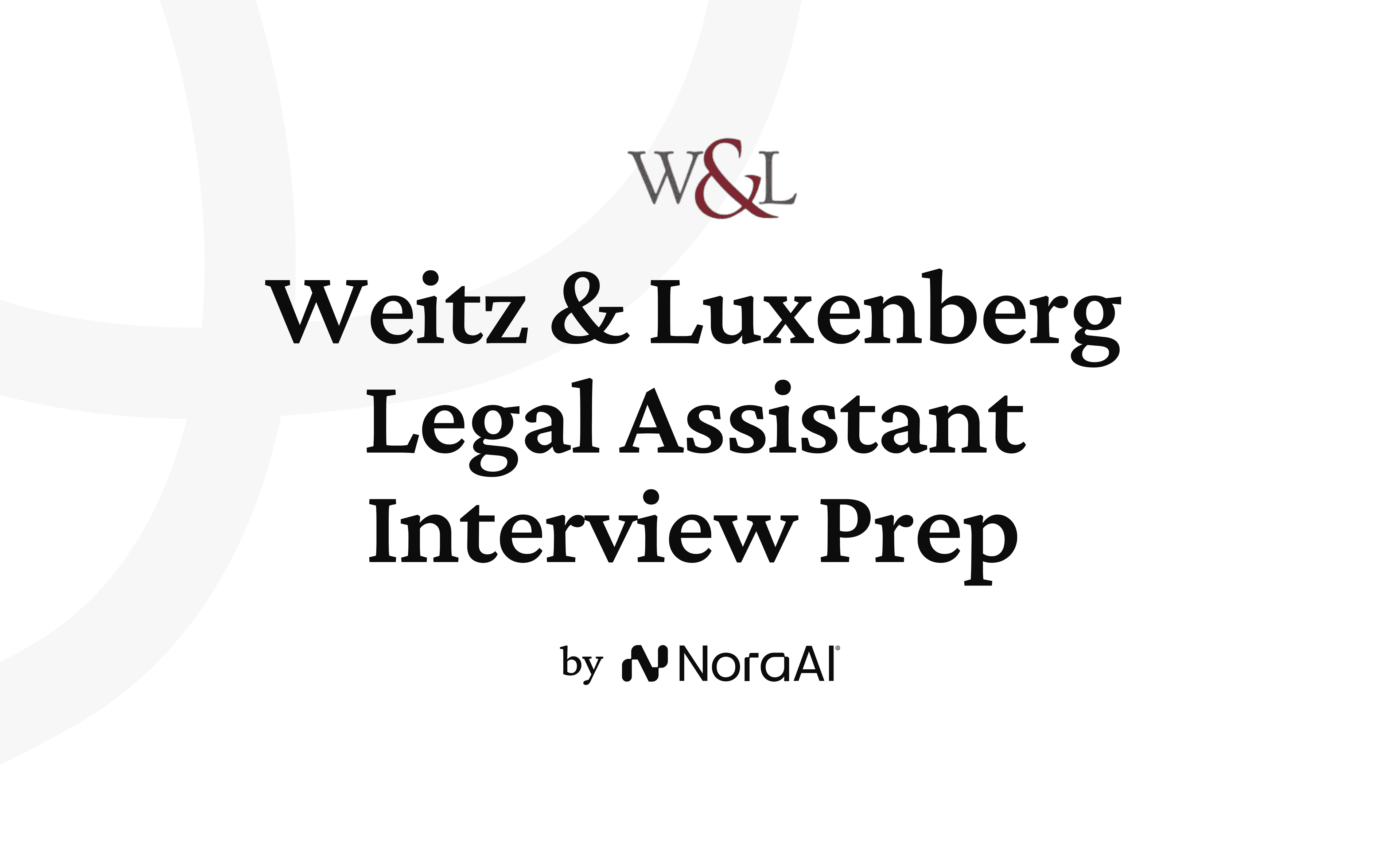 Weitz & Luxenberg Legal Assistant Interview logo