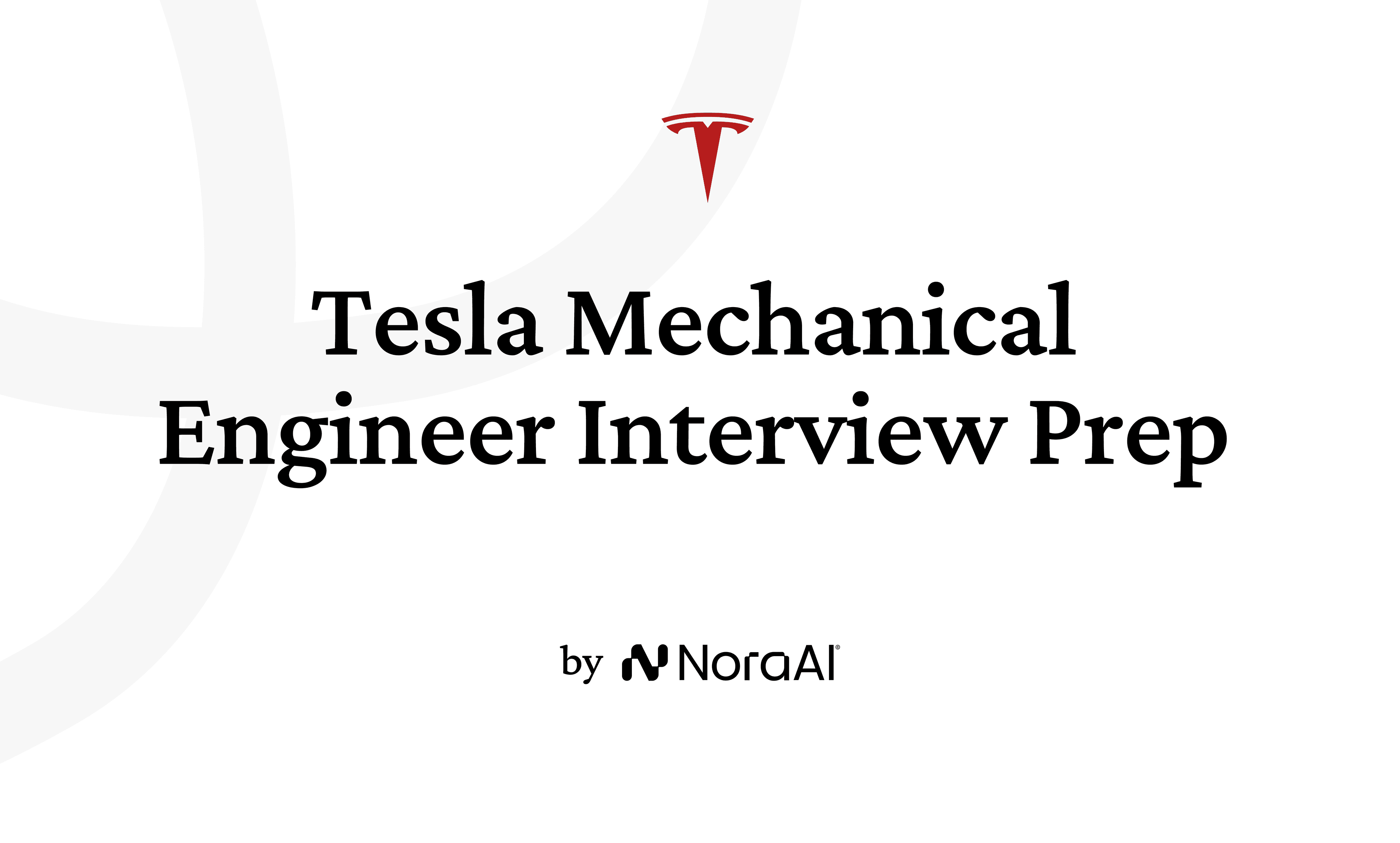 Technical Interview Question Examples Tesla Tesla Engineering Guide 2026 | Nora AI | Nora AI Interview Guides